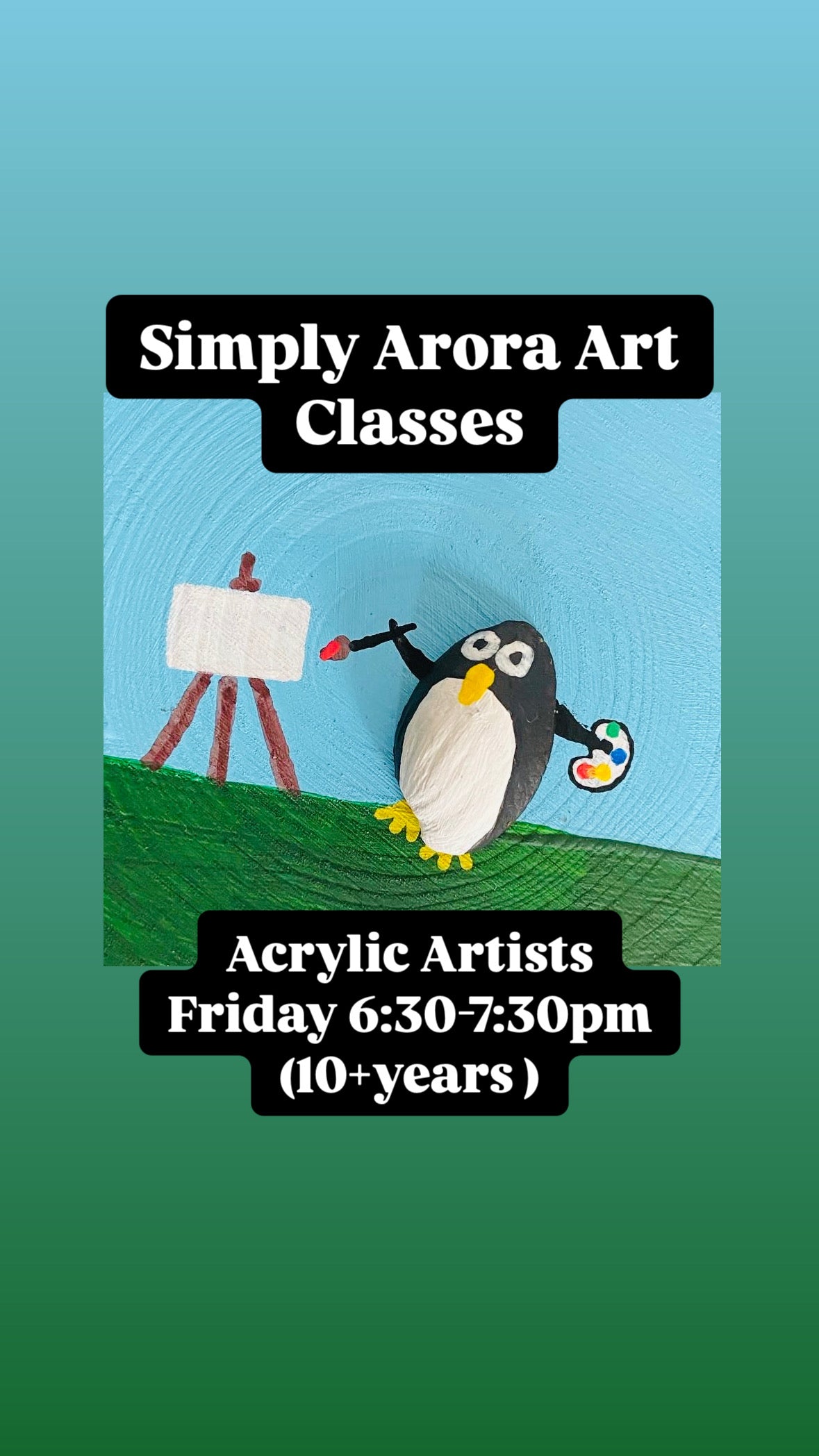 Acrylic Artists- Friday 6:30-7:30pm